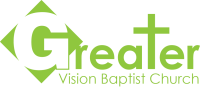 Greater Vision Baptist Church